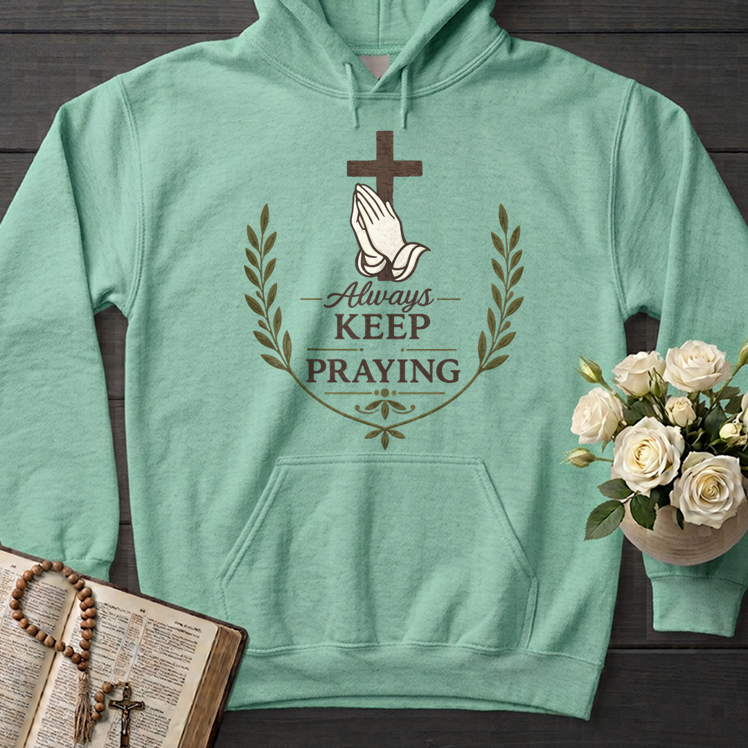 Always Keep On Praying 01