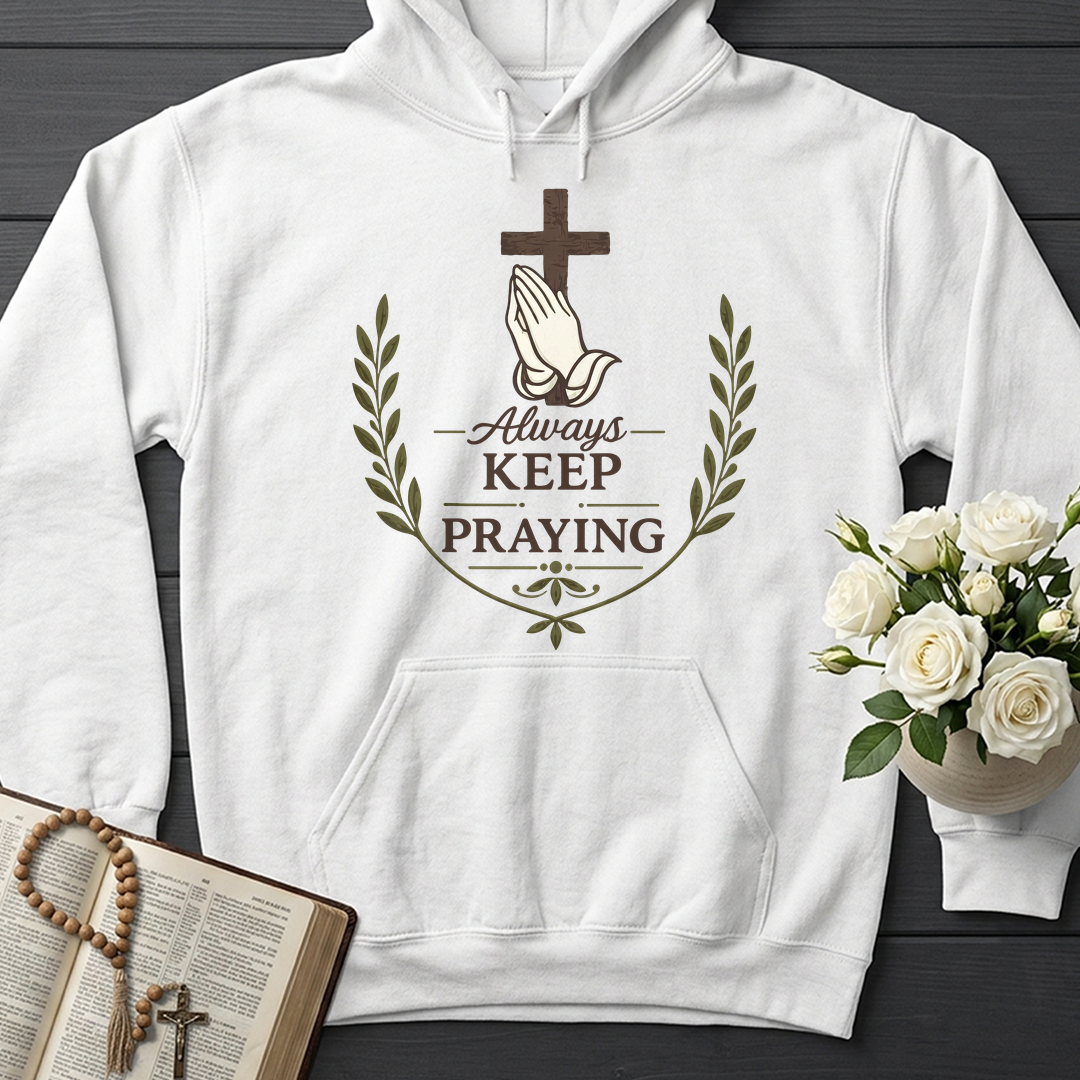 Always Keep On Praying 01
