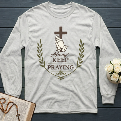 Always Keep On Praying 01
