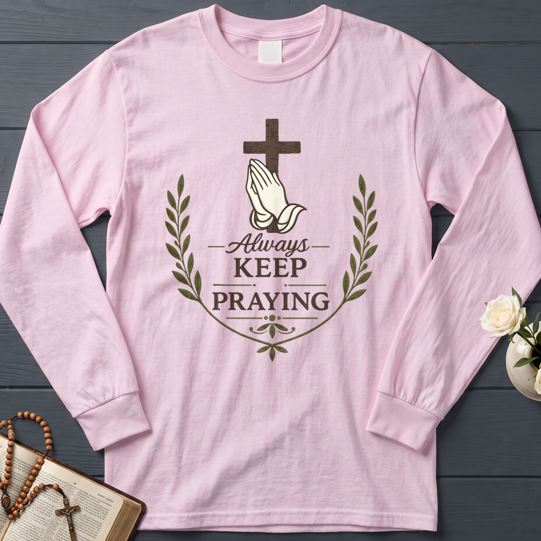 Always Keep On Praying 01