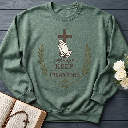 Always Keep On Praying 01