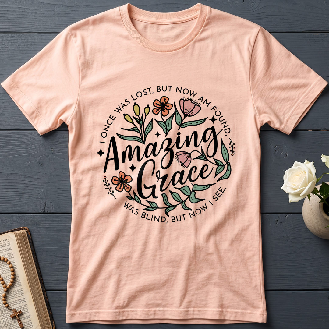 Amazing grace I once was lost, but now am found Was blind, but now i see 01