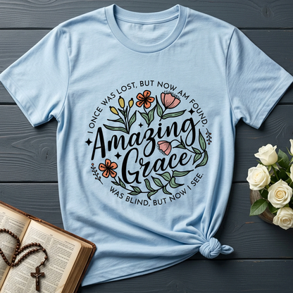 Amazing grace I once was lost, but now am found Was blind, but now i see 01