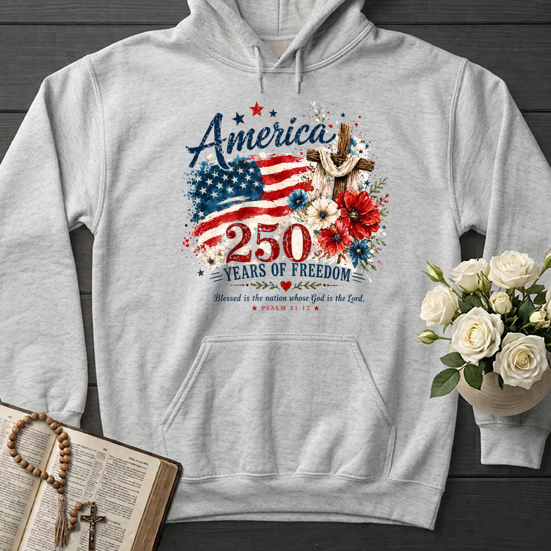America 250 Years Of Freedom Blessed Is The Nation Whose God Is The Lord Psalm 33.12 01