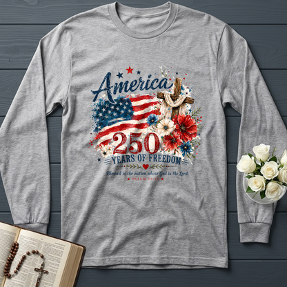 America 250 Years Of Freedom Blessed Is The Nation Whose God Is The Lord Psalm 33.12 01