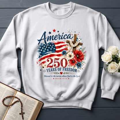 America 250 Years Of Freedom Blessed Is The Nation Whose God Is The Lord Psalm 33.12 01