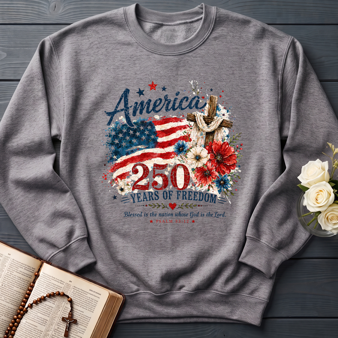 America 250 Years Of Freedom Blessed Is The Nation Whose God Is The Lord Psalm 33.12 01
