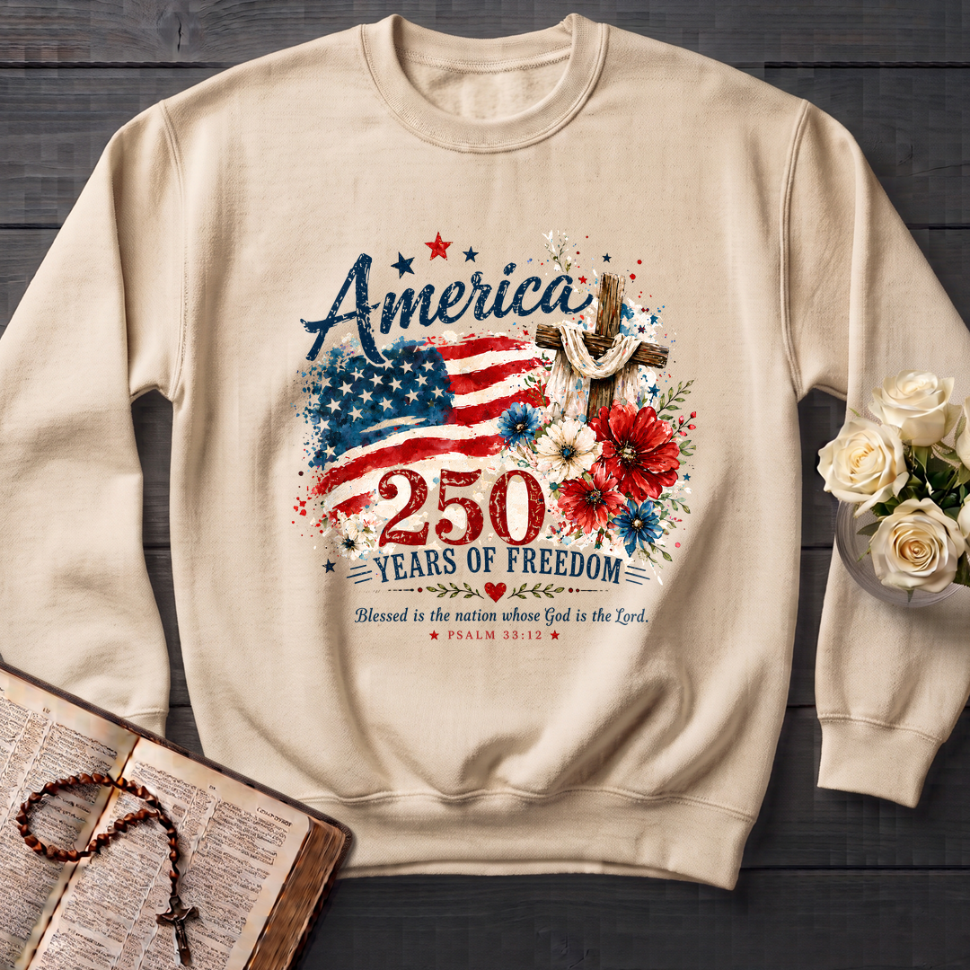 America 250 Years Of Freedom Blessed Is The Nation Whose God Is The Lord Psalm 33.12 01