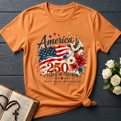 America 250 Years Of Freedom Blessed Is The Nation Whose God Is The Lord Psalm 33.12 01