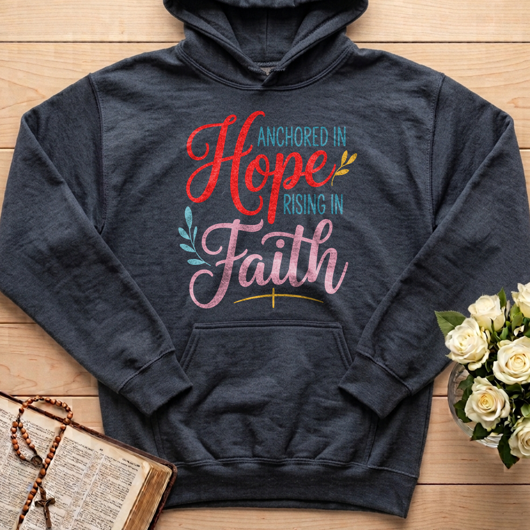 Anchored In Hope Rising In Faith 01