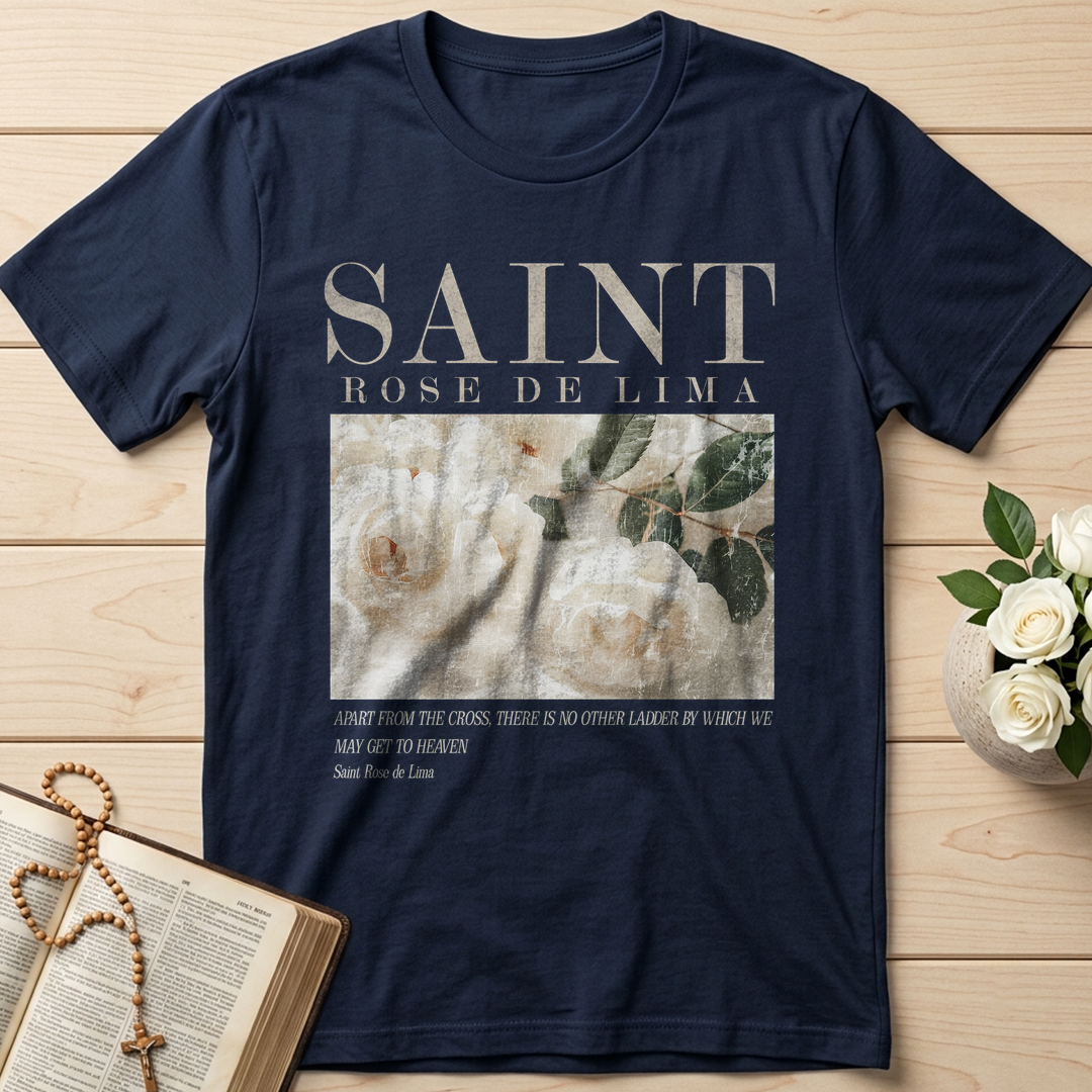 Apart From The Cross There Is No Other Ladder By Which We May Get To Heaven Saint Rose De Lima 01