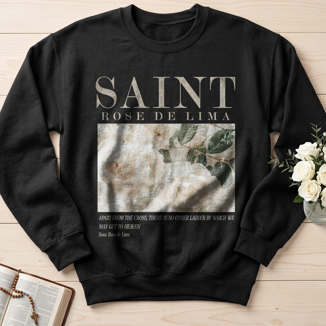 Apart From The Cross There Is No Other Ladder By Which We May Get To Heaven Saint Rose De Lima 01