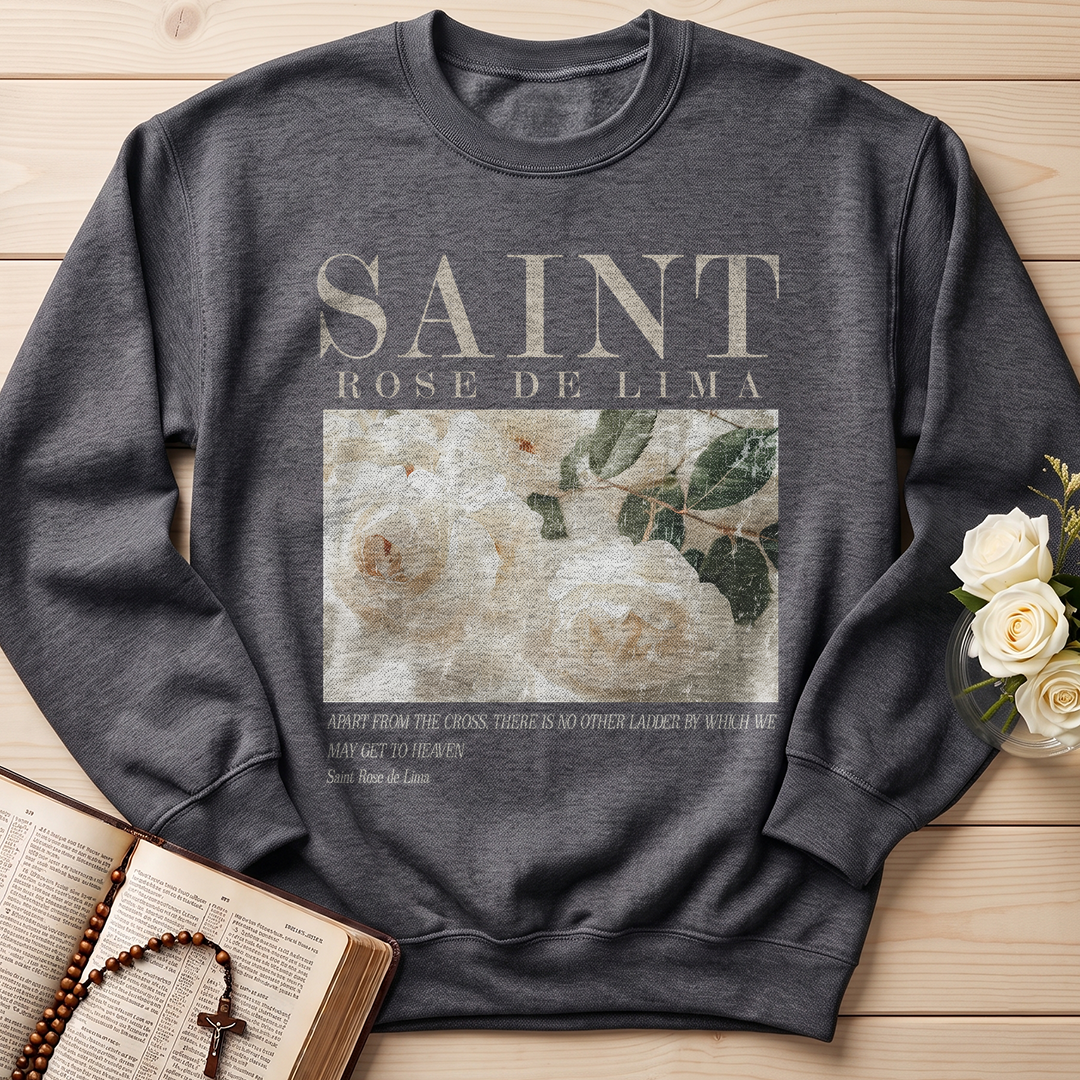 Apart From The Cross There Is No Other Ladder By Which We May Get To Heaven Saint Rose De Lima 01