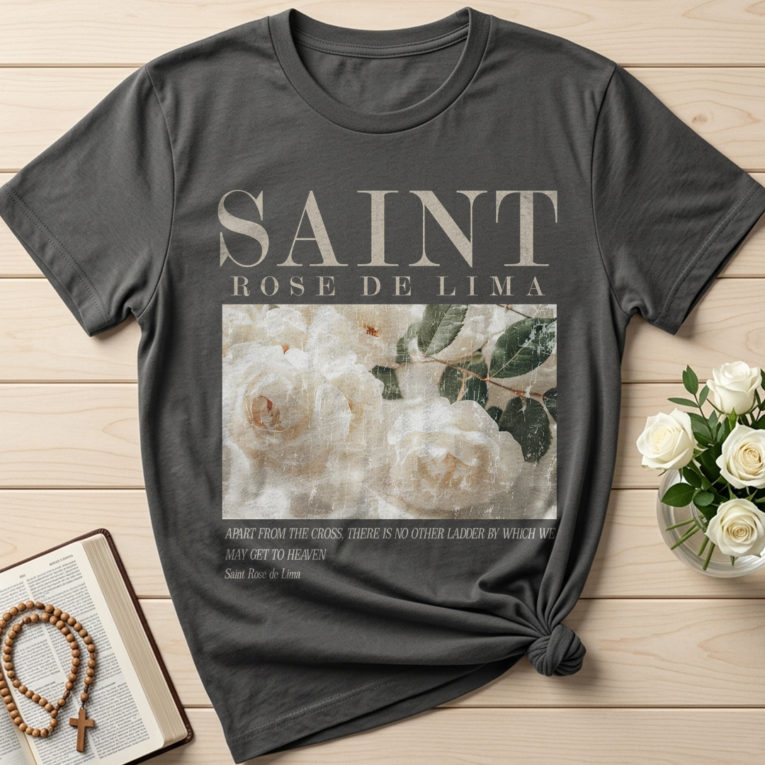 Apart From The Cross There Is No Other Ladder By Which We May Get To Heaven Saint Rose De Lima 01