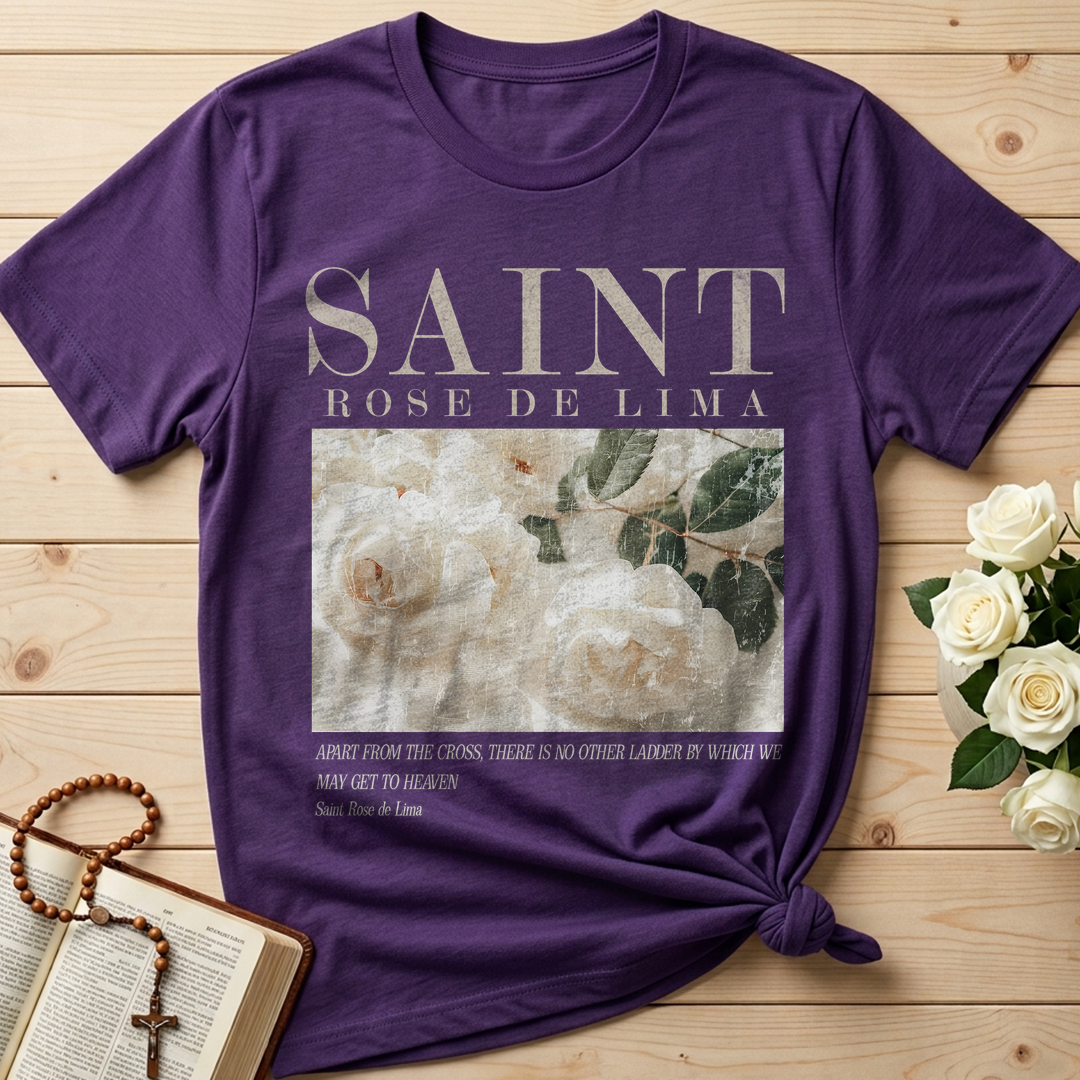 Apart From The Cross There Is No Other Ladder By Which We May Get To Heaven Saint Rose De Lima 01