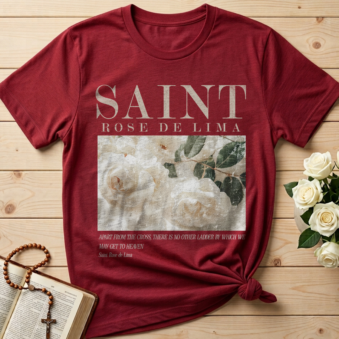 Apart From The Cross There Is No Other Ladder By Which We May Get To Heaven Saint Rose De Lima 01