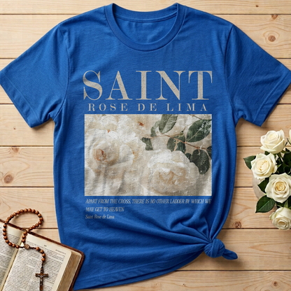 Apart From The Cross There Is No Other Ladder By Which We May Get To Heaven Saint Rose De Lima 01