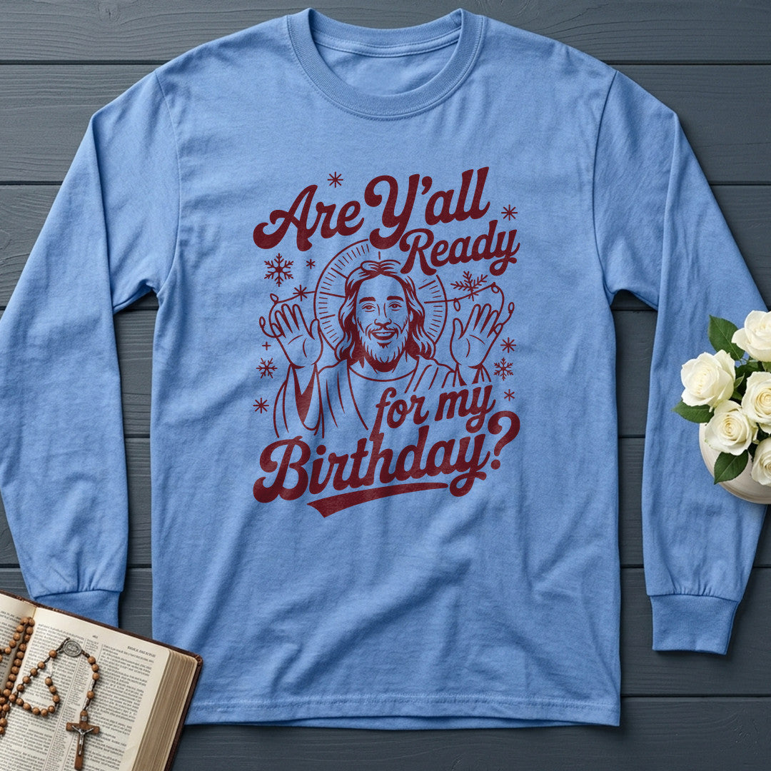 Are Y'all Ready For My Birthday 01