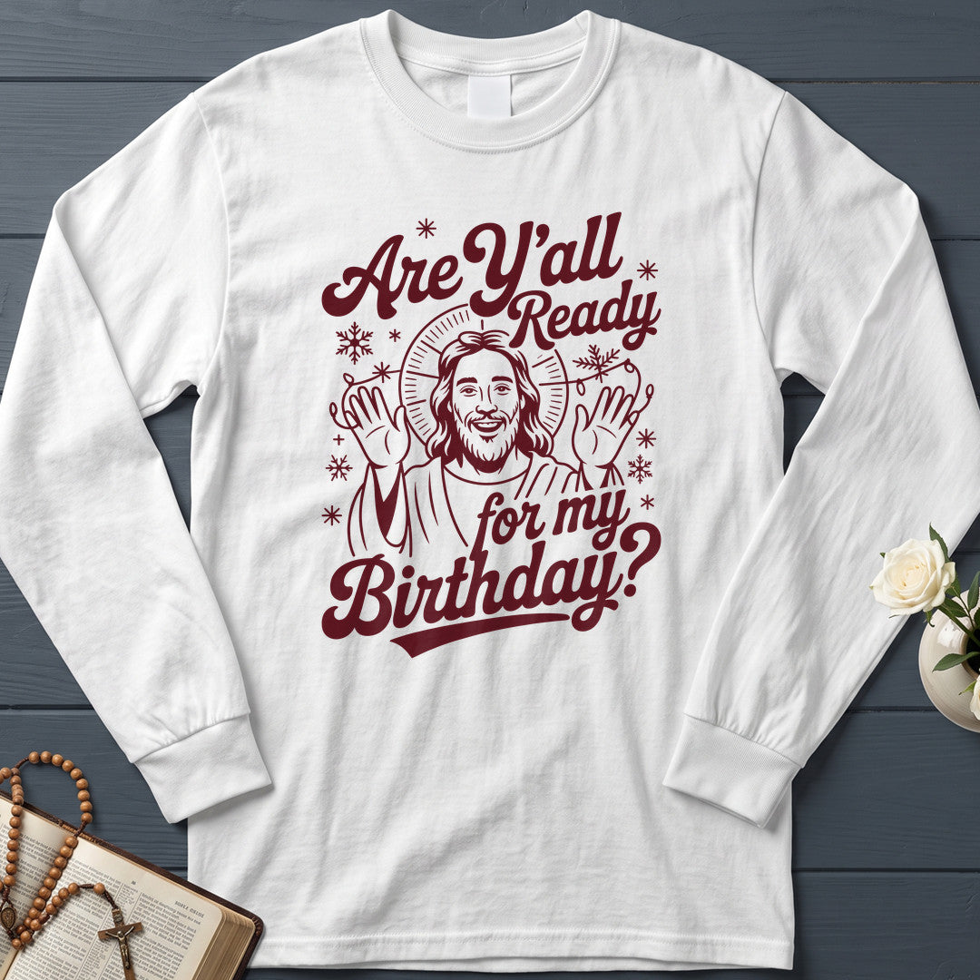 Are Y'all Ready For My Birthday 01