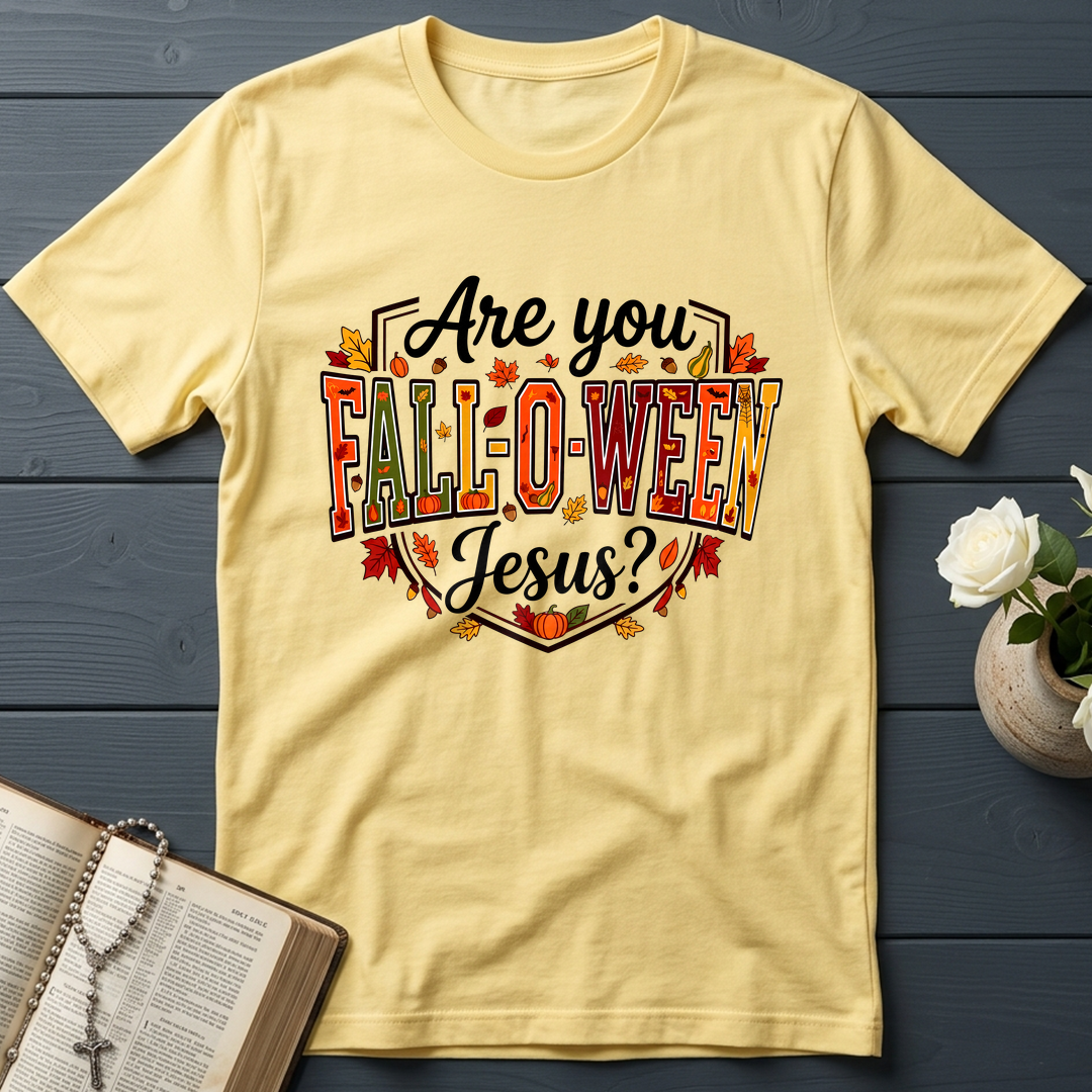Are You Fall-O-Ween Jesus 06