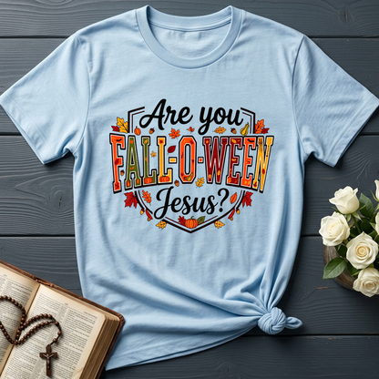 Are You Fall-O-Ween Jesus 06
