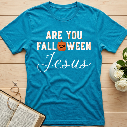 Are You Fall-O-Ween Jesus 07