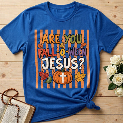Are You Fall-O-Ween Jesus 09