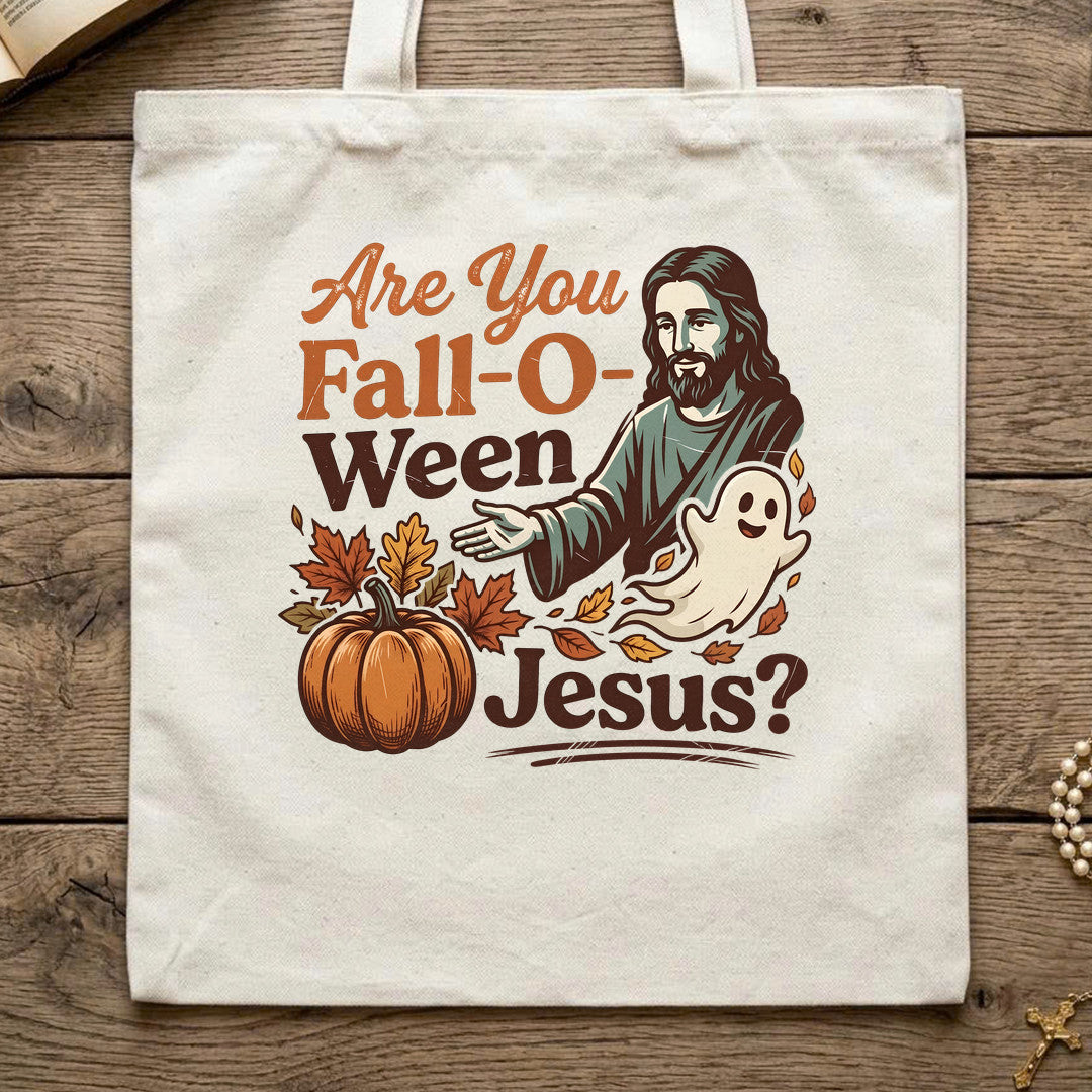 Are You Fall-O-Ween Jesus 19