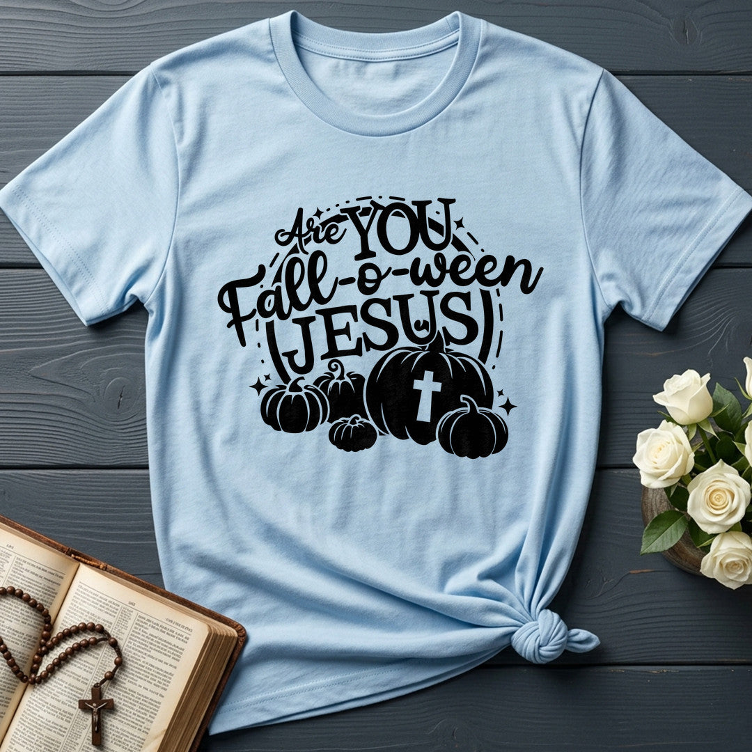 Are You Fall-O-Ween Jesus 20