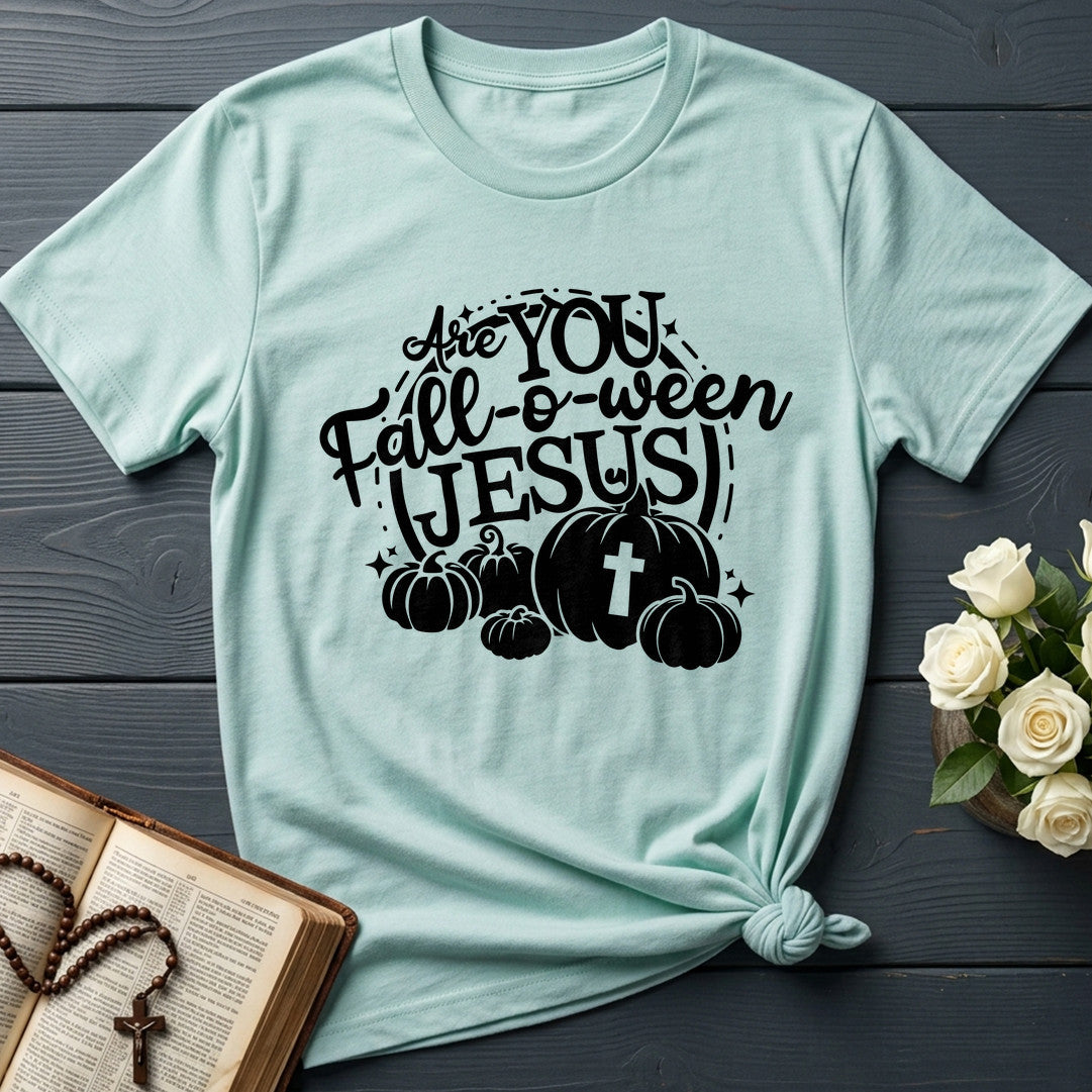 Are You Fall-O-Ween Jesus 20