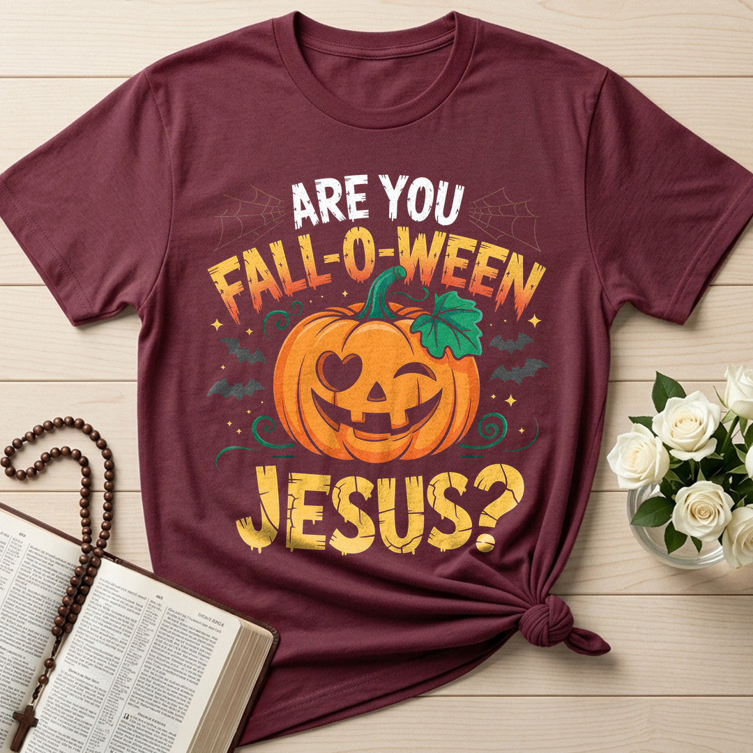 Are You Fall-O-Ween Jesus 21