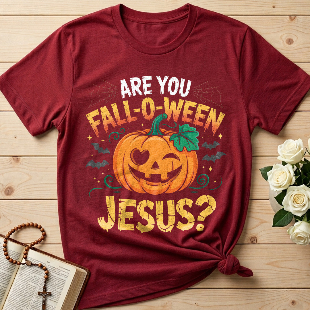 Are You Fall-O-Ween Jesus 21