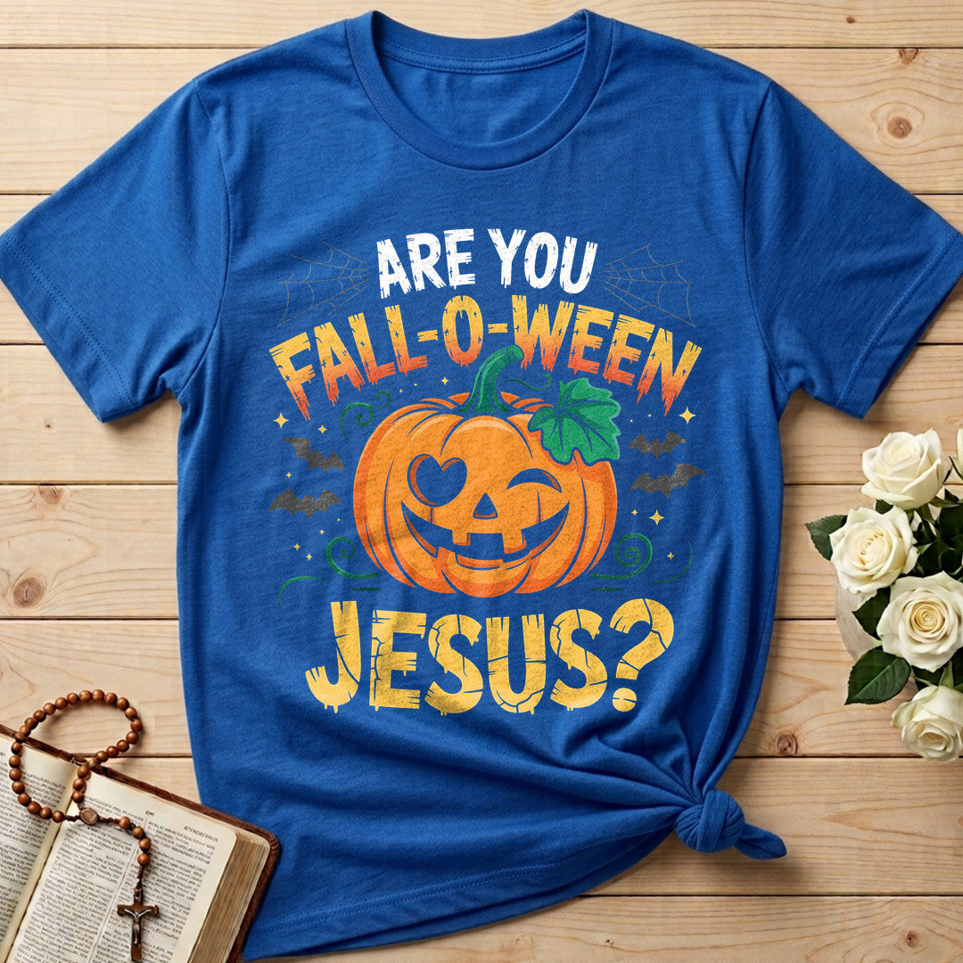 Are You Fall-O-Ween Jesus 21