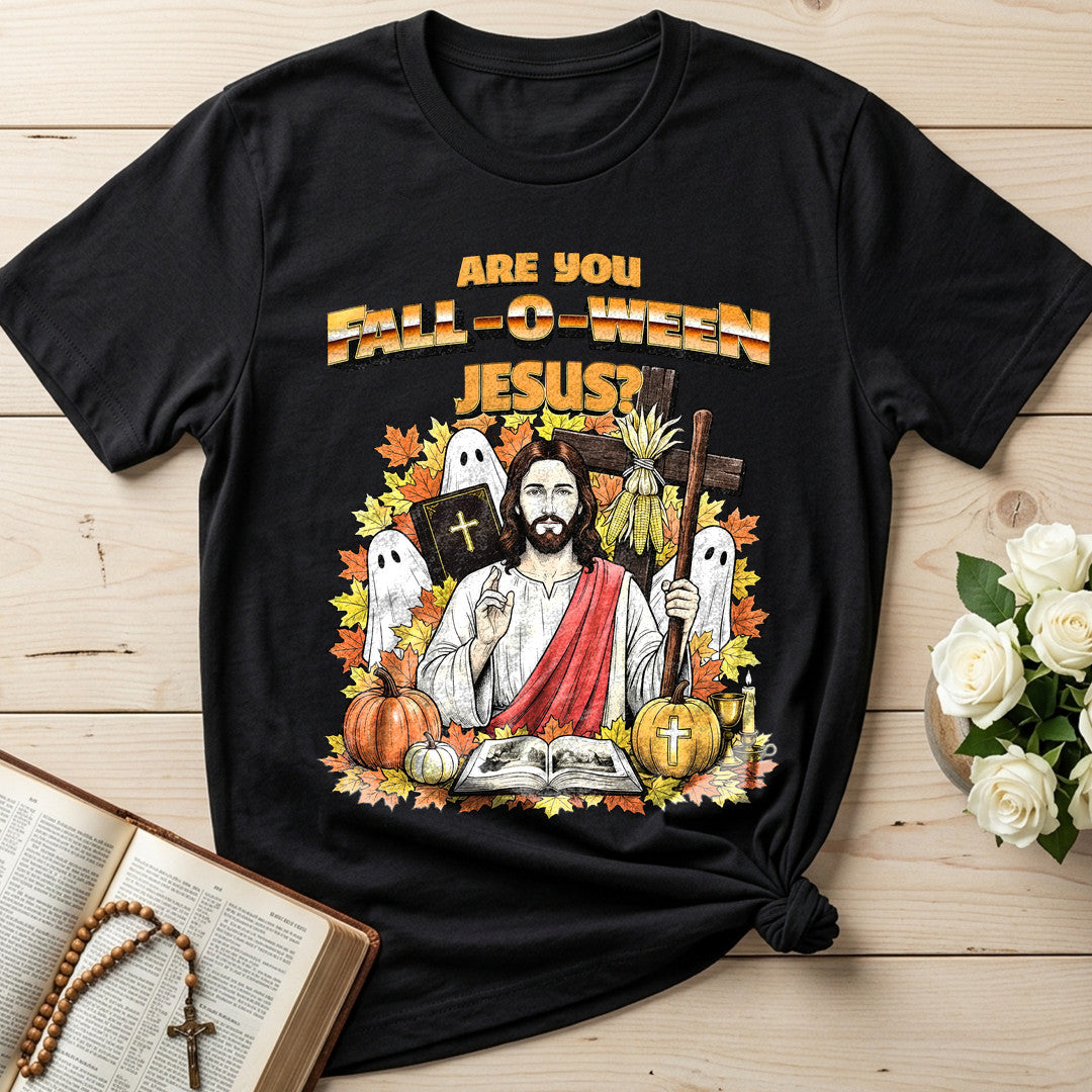 Are You Fall-O-Ween Jesus 22