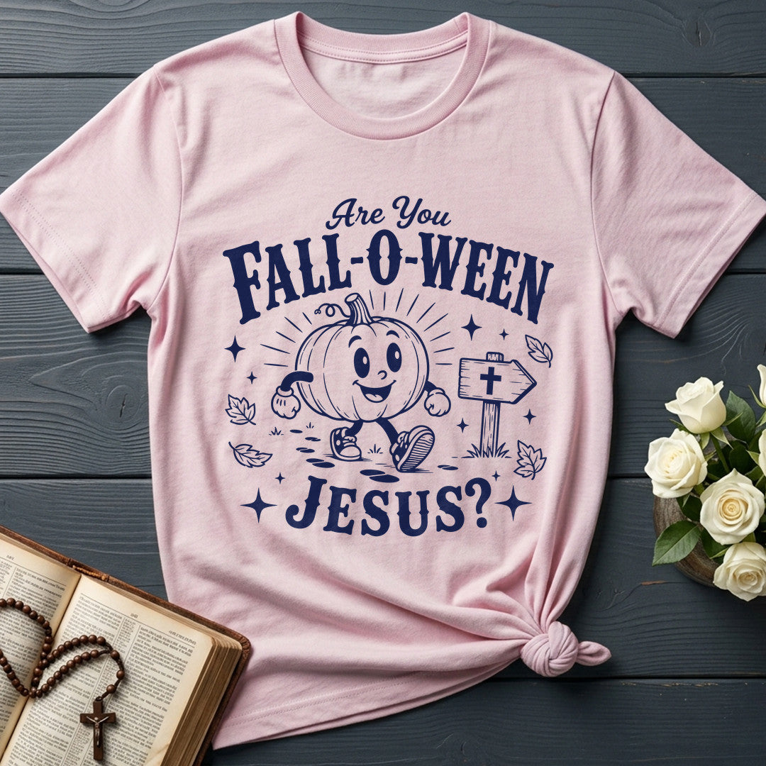 Are You Fall-O-Ween Jesus 24