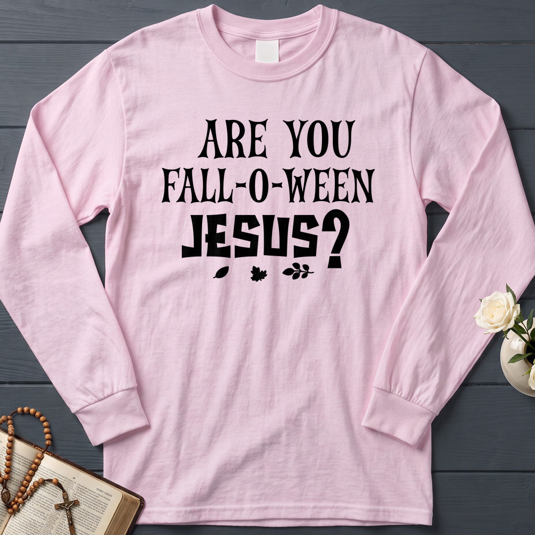 Are You Fall-O-Ween Jesus 25