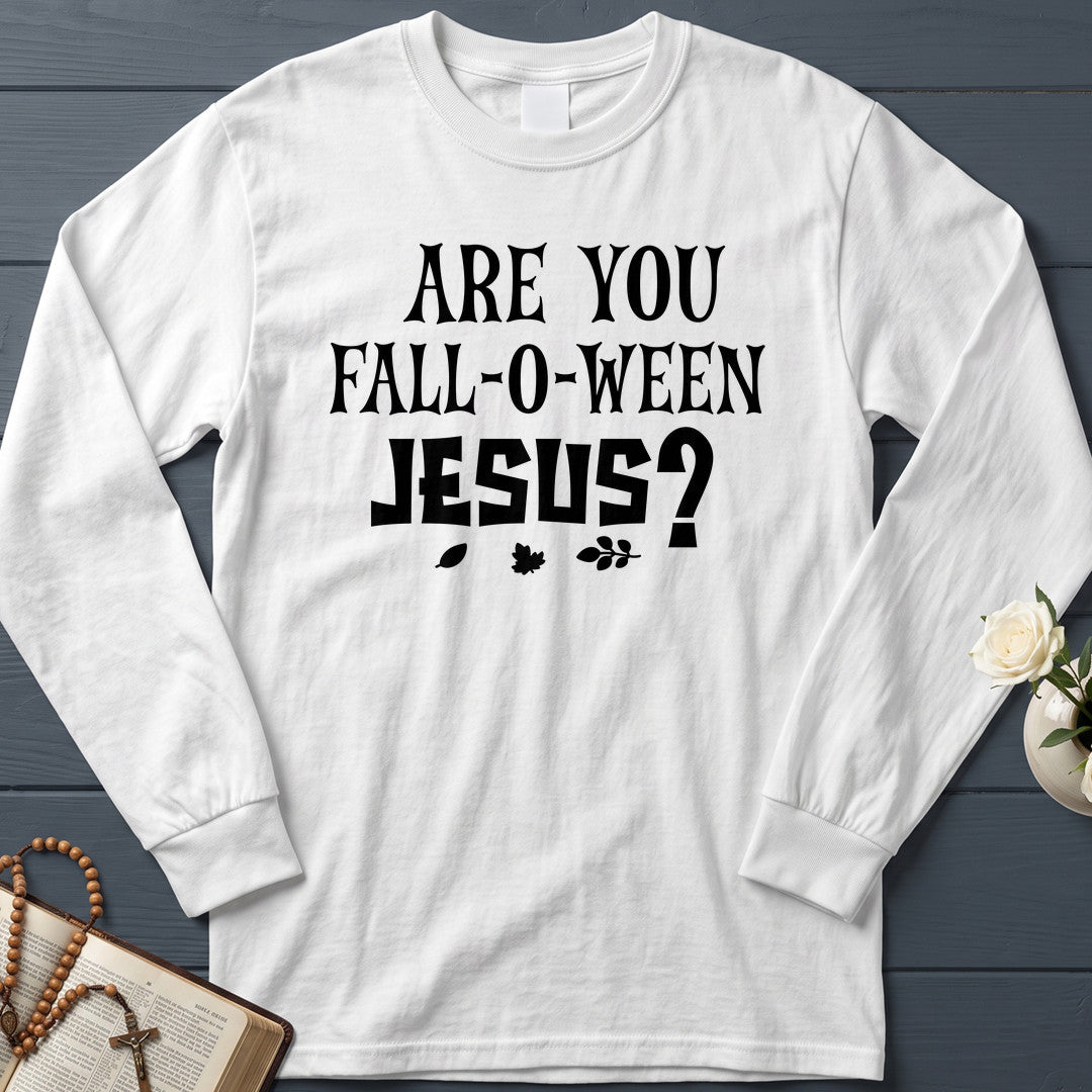 Are You Fall-O-Ween Jesus 25