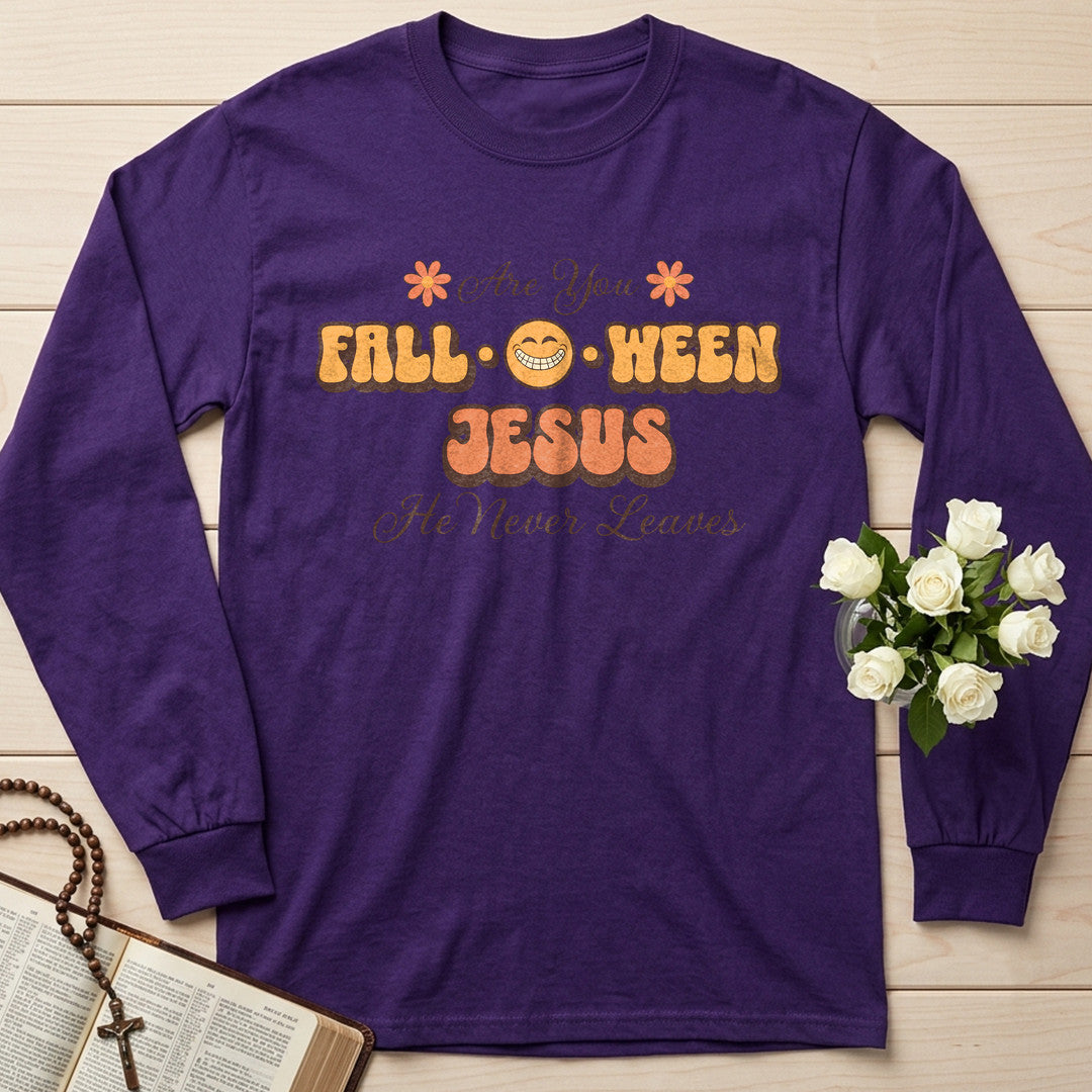 Are You Fall O Ween Jesus He Never Leaves 02