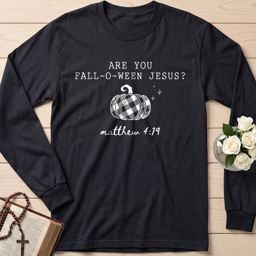 Are You Fall O Ween Jesus Matthew 4.19 20