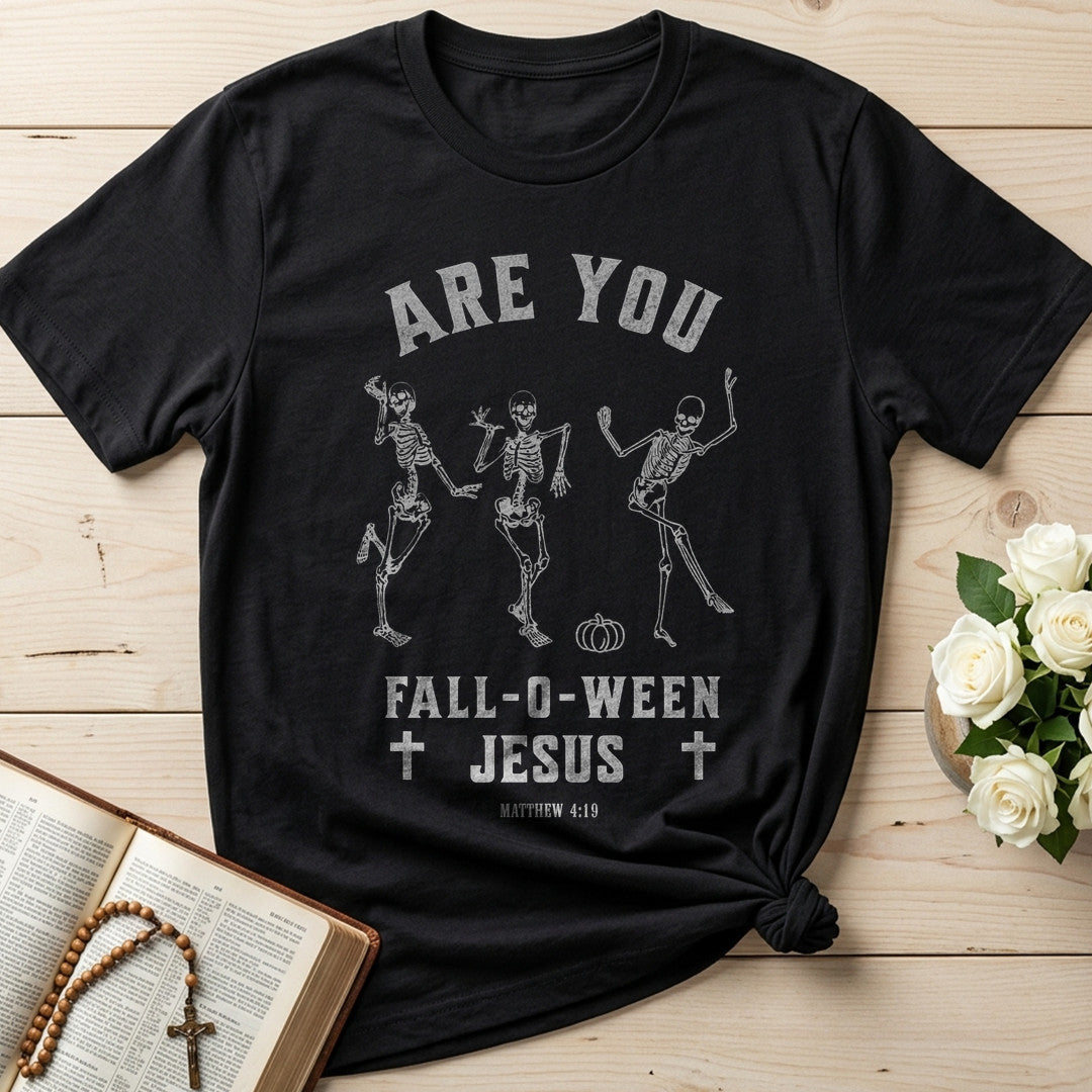 Are You Fall O Ween Jesus Matthew 4.19 21