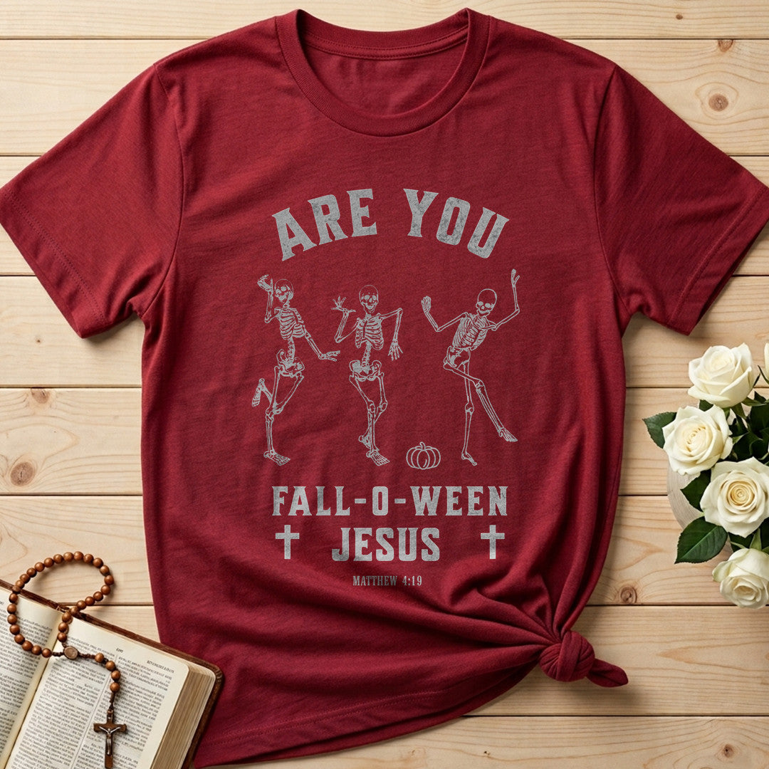 Are You Fall O Ween Jesus Matthew 4.19 21