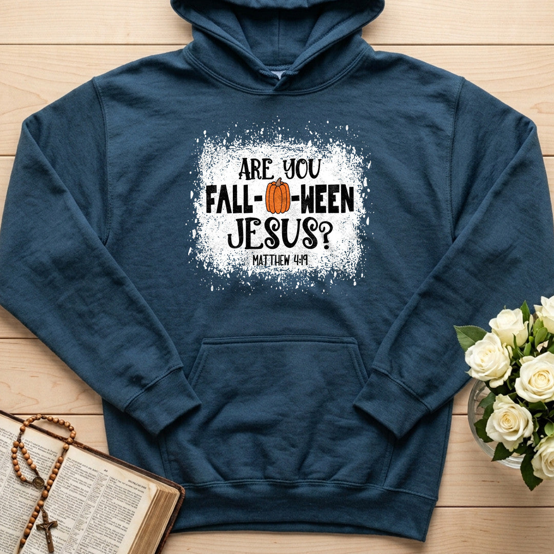 Are You Fall- O- Ween Jesus Matthew 4.19 22