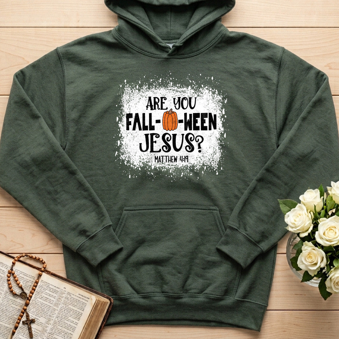 Are You Fall- O- Ween Jesus Matthew 4.19 22