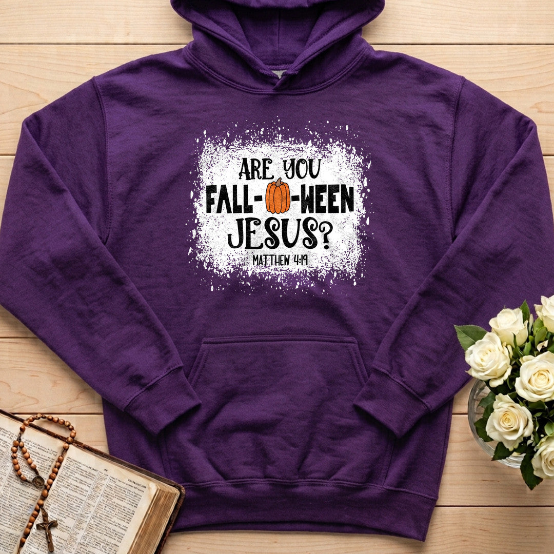 Are You Fall- O- Ween Jesus Matthew 4.19 22