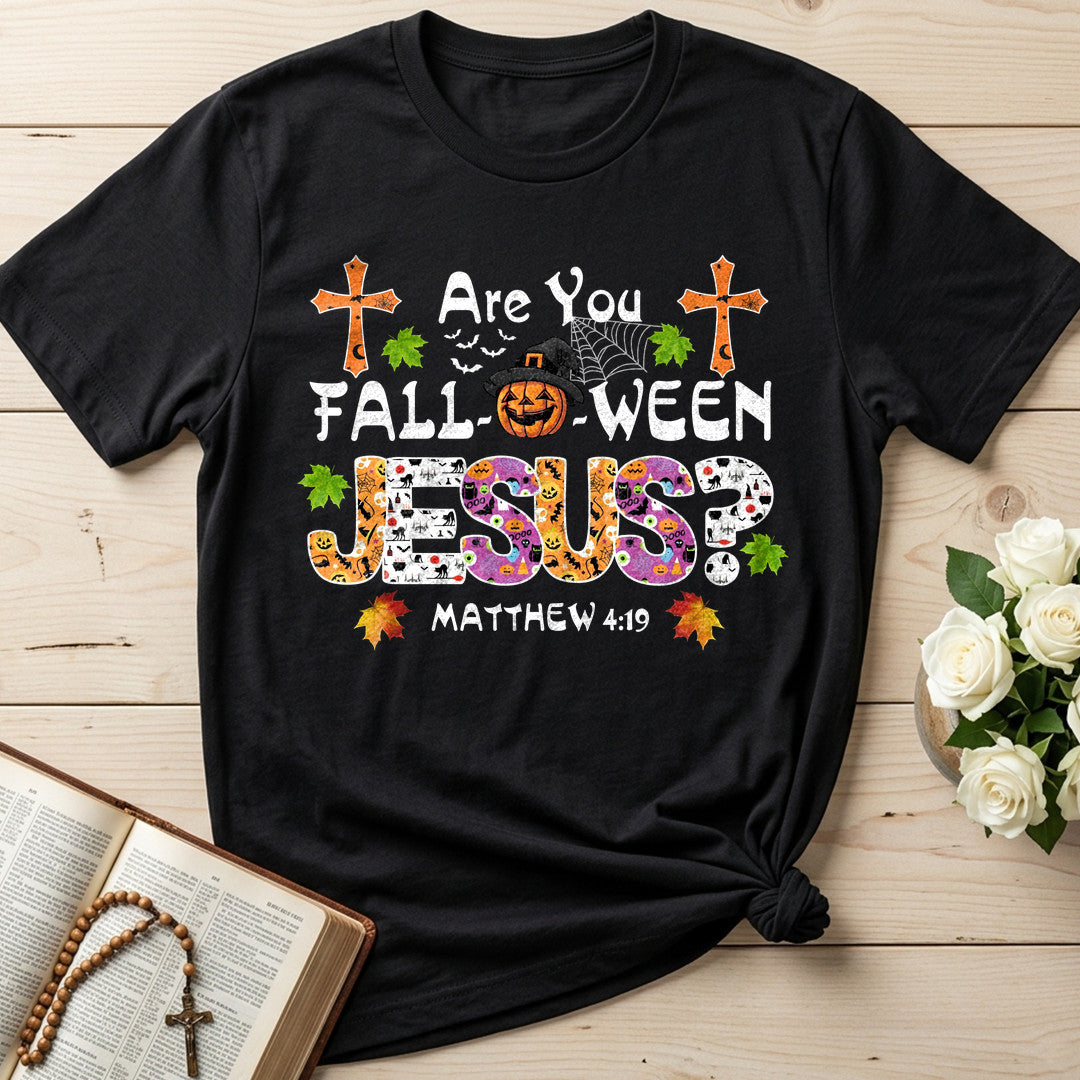 Are You Fall-o-ween Jesus Matthew 4.19 23