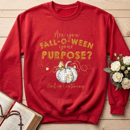 Are You Fall-O-Ween Your Purpose God Is Listening 01