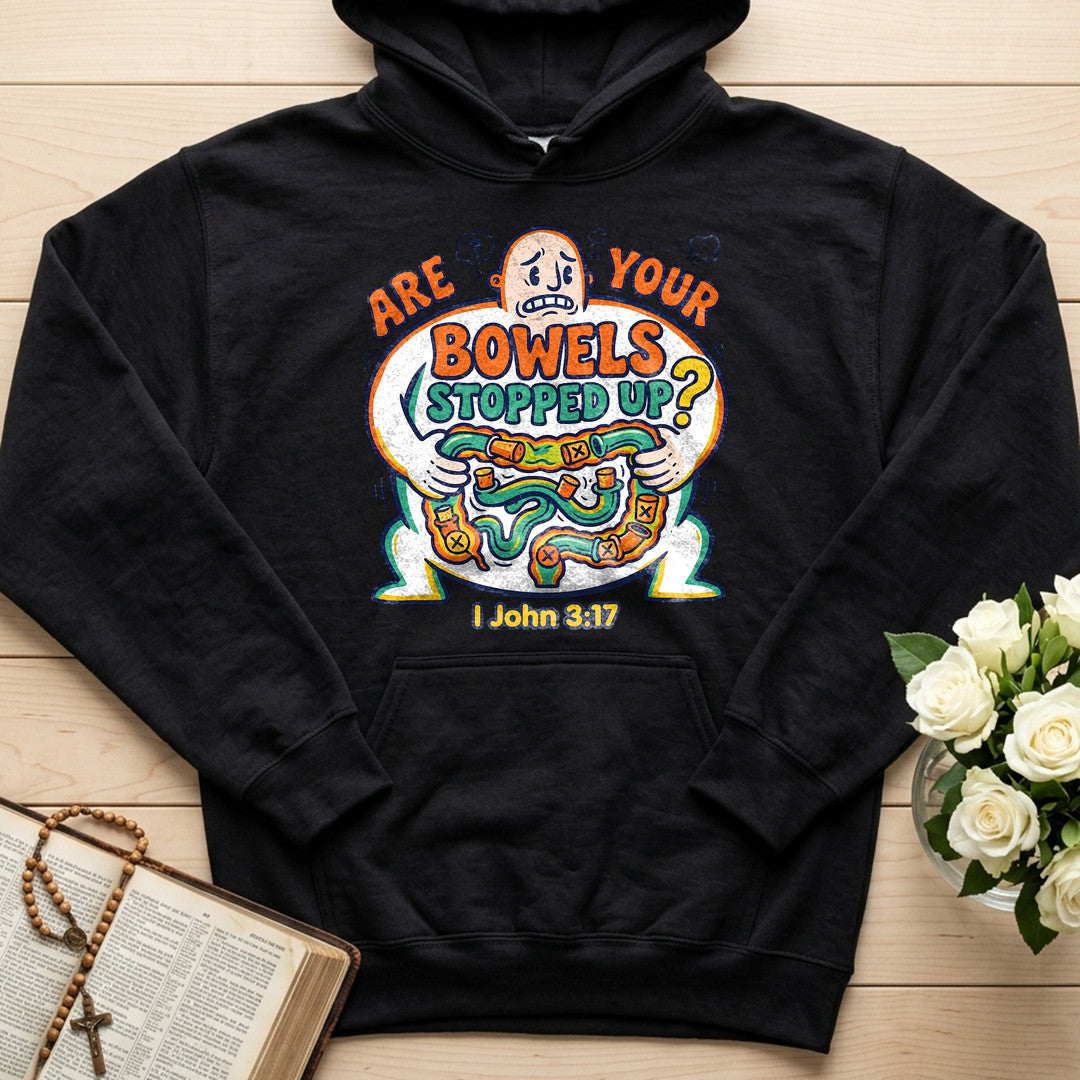 Are Your Bowels Stopped Up 1 John 3.17 01