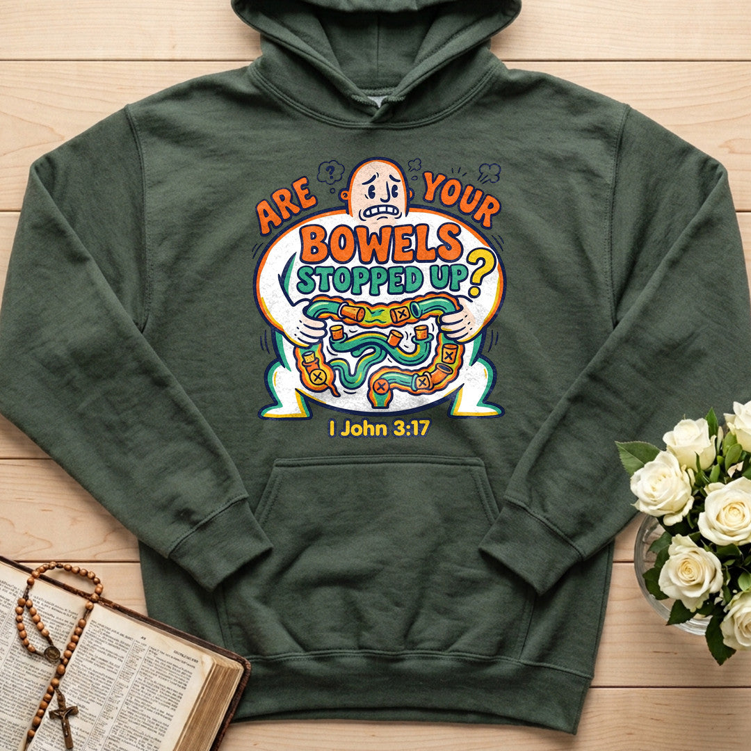 Are Your Bowels Stopped Up 1 John 3.17 01