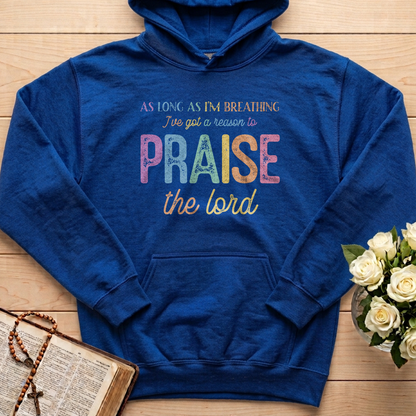 As Long As I'm Breathing I've Got A Reason To Praise The Lord 01