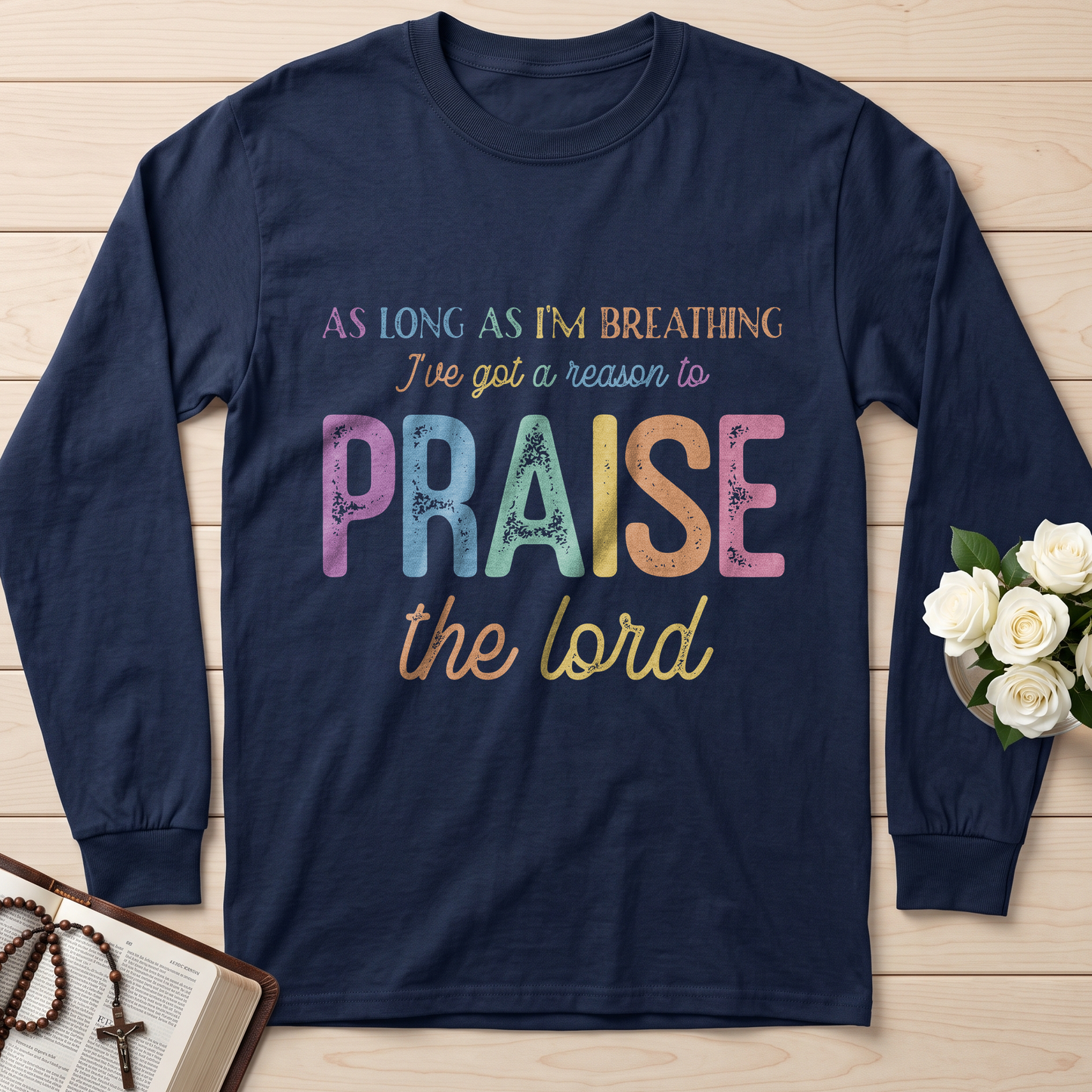 As Long As I'm Breathing I've Got A Reason To Praise The Lord 01
